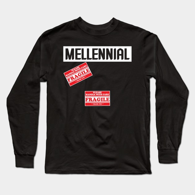 Millennial Fragile Funny Halloween Long Sleeve T-Shirt by NiceTeeBroo